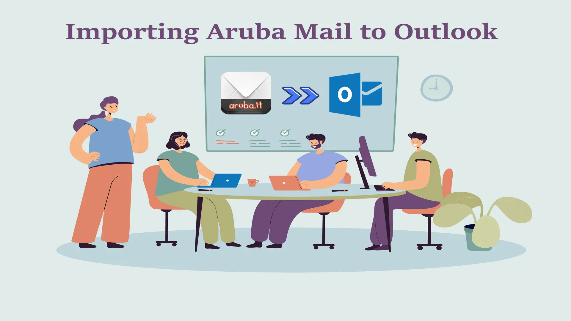 Ways for Importing Aruba Mail to Outlook with Configuration Settings